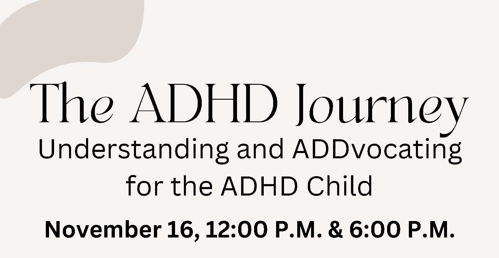 The ADHD Journey